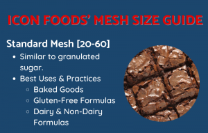 Icon Foods Mesh Size Guide