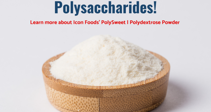 Icon Foods Formulating with Polysaccharides!
